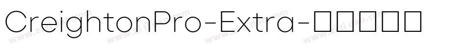 CreightonPro-Extra字体转换