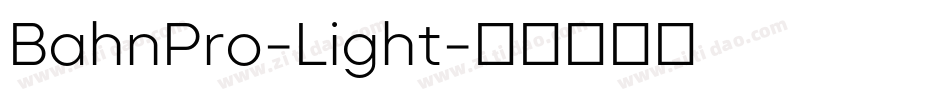 BahnPro-Light字体转换