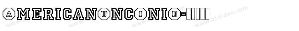 AmericanUncIniD字体转换