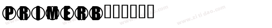 PRIMERB字体转换