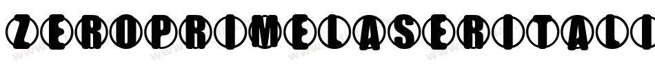 ZeroPrimeLaserItalic-1GPa0字体转换