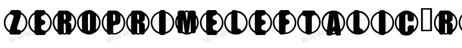 ZeroPrimeLeftalic-RpKJV字体转换