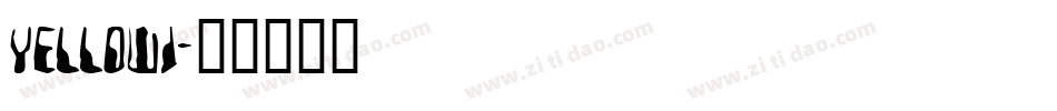 Yellowi字体转换