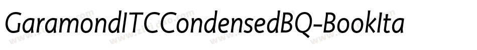 GaramondITCCondensedBQ-BookItalic字体转换