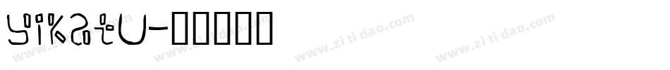 YIKATU字体转换