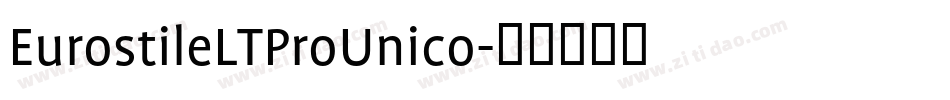 EurostileLTProUnico字体转换