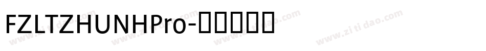 FZLTZHUNHPro字体转换