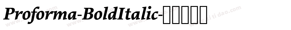 Proforma-BoldItalic字体转换
