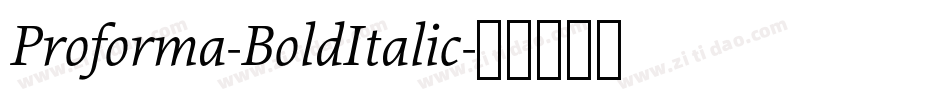 Proforma-BoldItalic字体转换