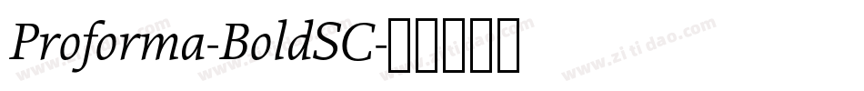 Proforma-BoldSC字体转换