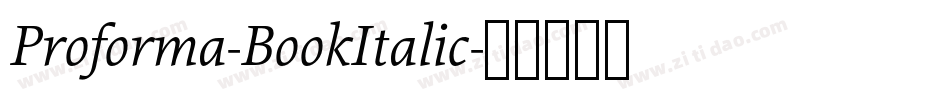 Proforma-BookItalic字体转换