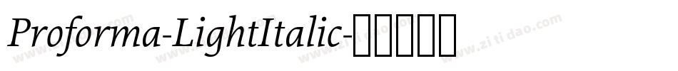 Proforma-LightItalic字体转换