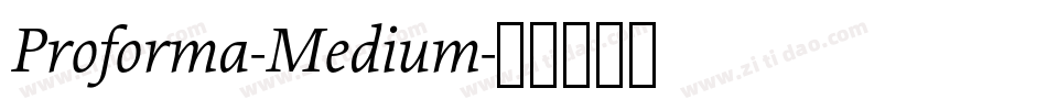 Proforma-Medium字体转换