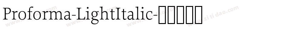 Proforma-LightItalic字体转换
