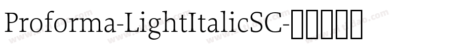 Proforma-LightItalicSC字体转换