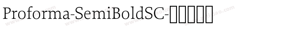 Proforma-SemiBoldSC字体转换