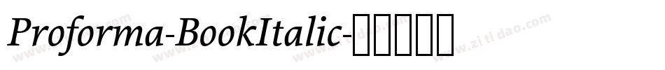 Proforma-BookItalic字体转换
