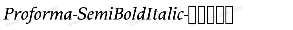 Proforma-SemiBoldItalic字体转换
