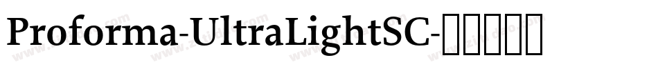 Proforma-UltraLightSC字体转换