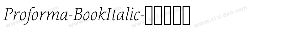 Proforma-BookItalic字体转换