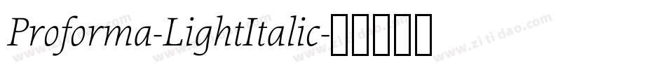 Proforma-LightItalic字体转换