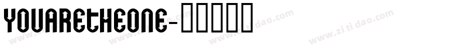 YOUARETHEONE字体转换