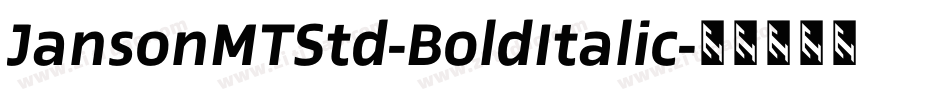 JansonMTStd-BoldItalic字体转换