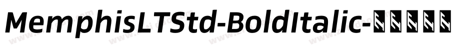 MemphisLTStd-BoldItalic字体转换