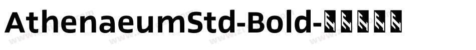 AthenaeumStd-Bold字体转换