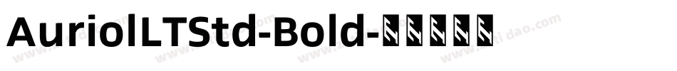 AuriolLTStd-Bold字体转换