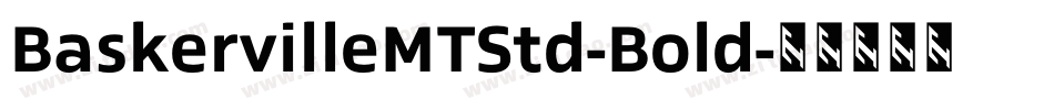BaskervilleMTStd-Bold字体转换