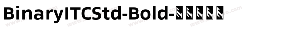 BinaryITCStd-Bold字体转换