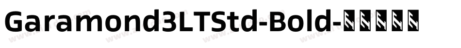 Garamond3LTStd-Bold字体转换