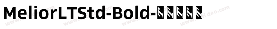 MeliorLTStd-Bold字体转换
