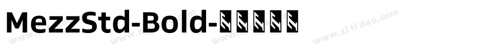 MezzStd-Bold字体转换