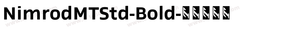 NimrodMTStd-Bold字体转换