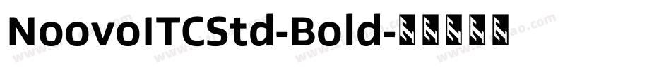 NoovoITCStd-Bold字体转换