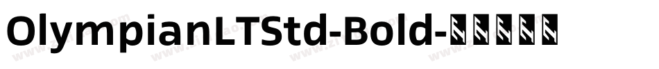 OlympianLTStd-Bold字体转换
