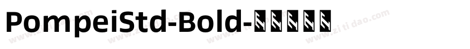 PompeiStd-Bold字体转换