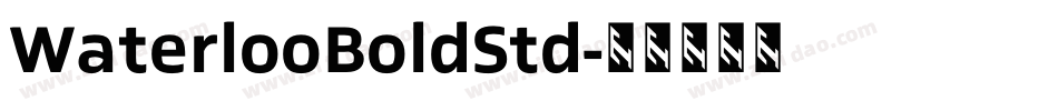 WaterlooBoldStd字体转换