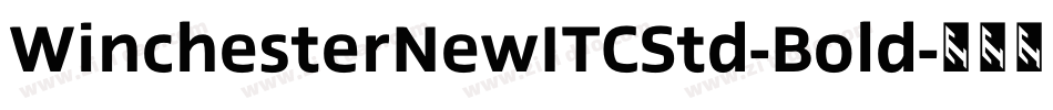 WinchesterNewITCStd-Bold字体转换