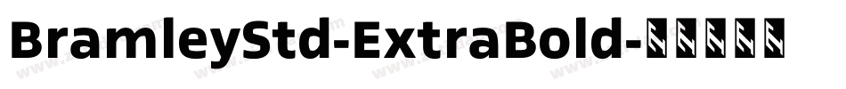 BramleyStd-ExtraBold字体转换