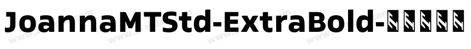 JoannaMTStd-ExtraBold字体转换