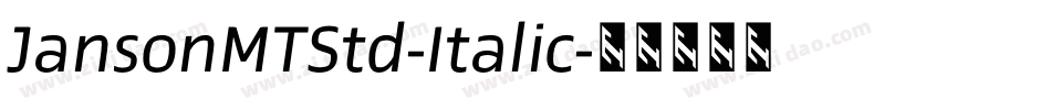 JansonMTStd-Italic字体转换
