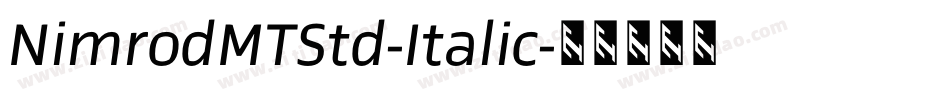 NimrodMTStd-Italic字体转换
