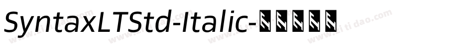 SyntaxLTStd-Italic字体转换