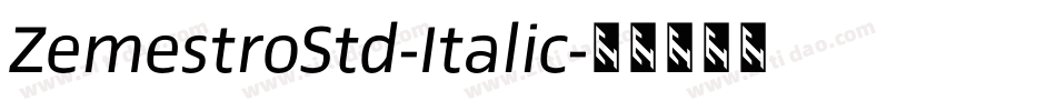 ZemestroStd-Italic字体转换