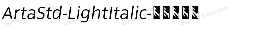 ArtaStd-LightItalic字体转换