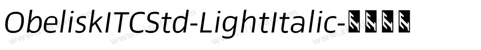 ObeliskITCStd-LightItalic字体转换