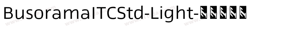 BusoramaITCStd-Light字体转换